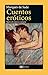 Cuentos eróticos (Spanish Edition)