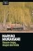 Sauce ciego, mujer dormida by Haruki Murakami Sauce ciego, mujer dormida by Haruki Murakami
