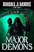 Major Demons (Angels and Demons #3)