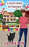 A Tasty Dose of Trouble (East Pender Mystery #4)