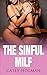 Romance: The Sinful Milf (Single Authors, Billionaires, Fantasy, Anthologies)