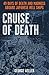 Cruise of Death: 49 Days of...