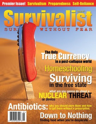 Survivalist Magazine Issue #1