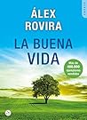 Book cover for La buena vida