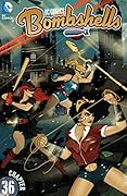 DC Comics: Bombshells (2015-2017) #36 (DC Comics: Bombshells
