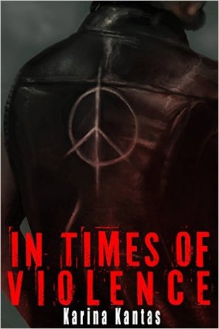 In Times of Violence (OUTLAW, #1)