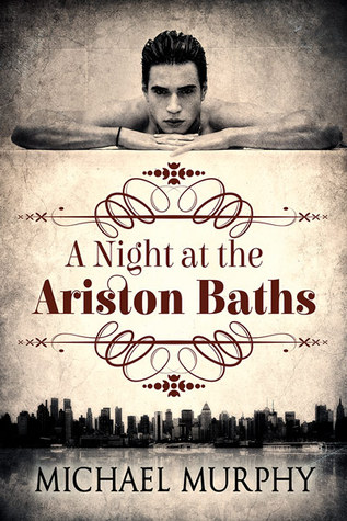 A Night at the Ariston Baths (Kindle Edition)