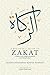 A Believer's Guide To Zakat