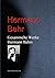 Gesammelte Werke Hermann Bahrs