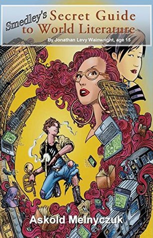 excerpt from Smedley's Secret Guide to World Literature