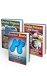Crochet Collection: Get Inspired By 30+ Crochet Projects Of DishCloths, Dolls And Boots: (crochet patterns, crochet books, how to crochet a granny square) (crochet projects, crochet pattern books)