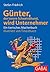 Günter, der innere Schweinehund, wird Unternehmer by Stefan Frädrich