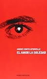 El amor, la soledad
