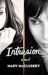 Intrusion by Mary McCluskey