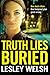 Truth Lies Buried