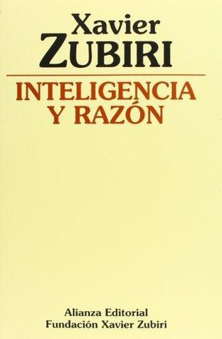 Inteligencia y razón (Inteligencia sentiente, #3)