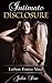 Lesbian Romance: Intimate Disclosure: Steaming HOT Lesbian Romance Story With 2 18 Year Old Teens