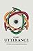 First Utterance by Theena Kumaragurunathan