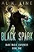 Black Spark (Dark Magic Enf...