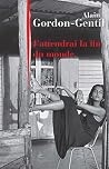 J'attendrai la fin du monde (ROMAN) (French Edition) J'attendrai la fin du monde (ROMAN) (French Edition)