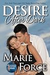 Desire After Dark by Marie Force