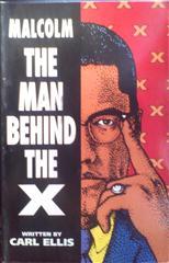 Malcom: the Man Behind the X