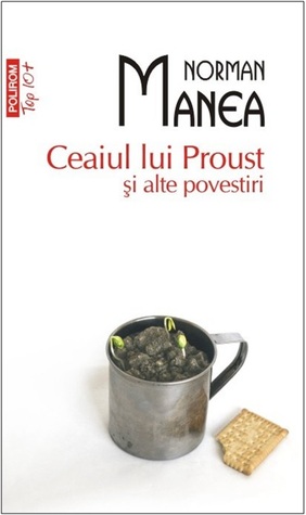 Ceaiul lui Proust și alte povestiri