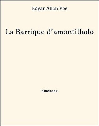 La Barrique d'Amontillado