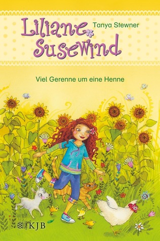 Viel Gerenne um eine Henne (Liliane Susewind)