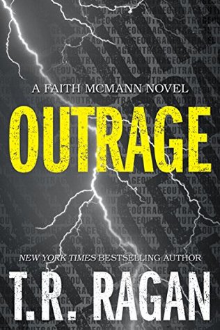 Outrage (Faith McMann Trilogy, #2)