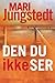 Den du ikke ser (Anders Knutas, #1)