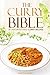 The Curry Bible - 25 Unforgettable Curry Recipes: For the everyday use Curry Cookbook