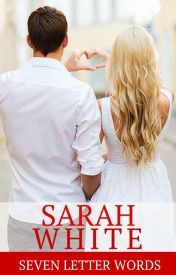 Seven Letter Words (Dear Bailey, #2)