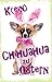 K(ein) Chihuahua zu Ostern:...