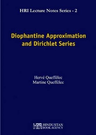 Diophantine Approximation and Dirichlet Series (HRI Lecture Notes Series)