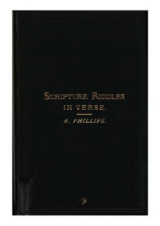 Scripture Riddles, in Verse (Unknown Binding)
