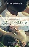 Som stjernerne står by Cora Carmack