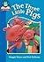The Three Little Pigs (Must...