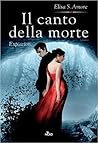 Il Canto della Morte. Expiation by Elisa S. Amore
