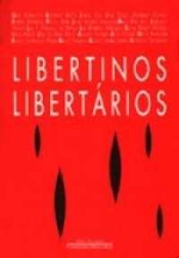 Libertinos Libertários (Paperback)