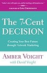 The 7-Cent Decisi...