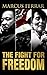 The Fight for Freedom