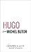 Hugo (Les auteurs de ma vie)