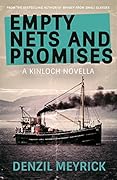Empty Nets and Promises: A Kinloch Novella