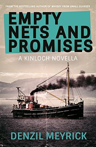 Empty Nets and Promises: A Kinloch Novella (Kindle Edition)