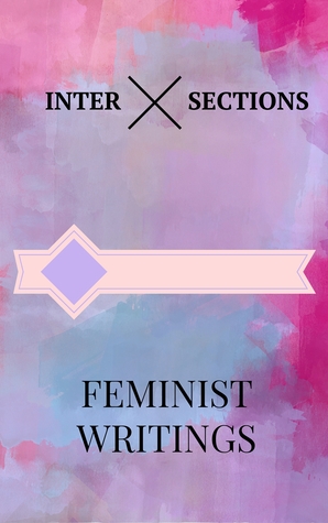 Intersections: Feminist Writings