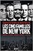 Gangsters & Mafieux - Les Cinq Familles de New York