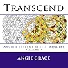 Transcend (Angie's Extreme Stress Menders Volume 4)