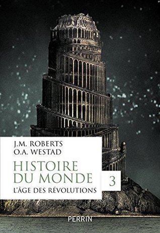 Histoire du monde, tome 3 (Hors collection) (French Edition)