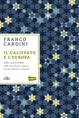 Il califfato e l'Europa (Paperback)